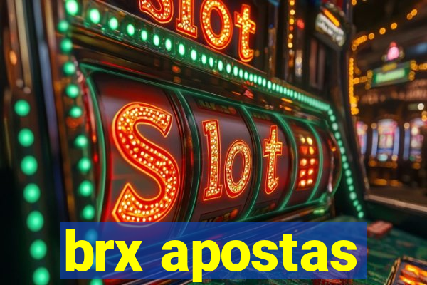 brx apostas